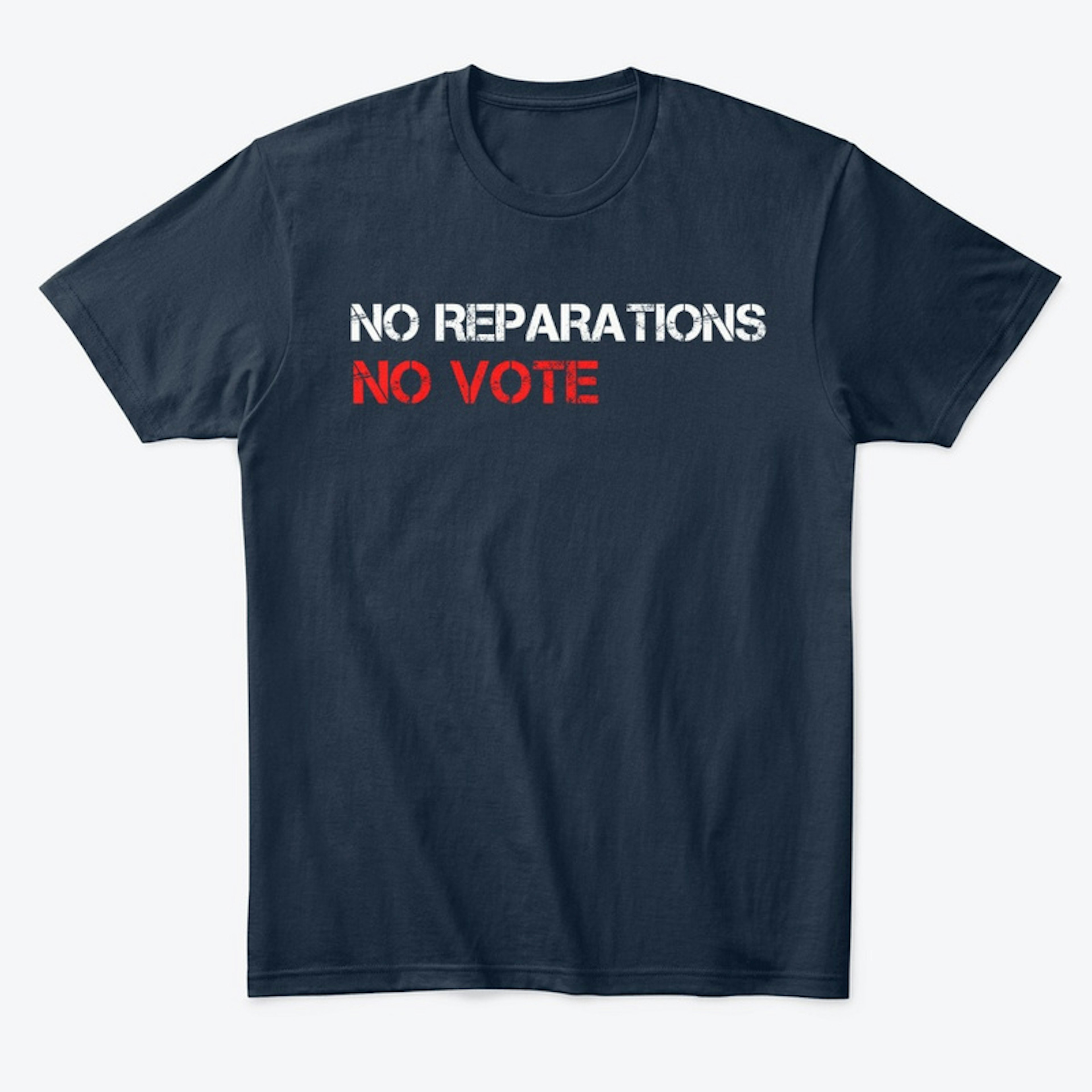 No Reparations No Vote